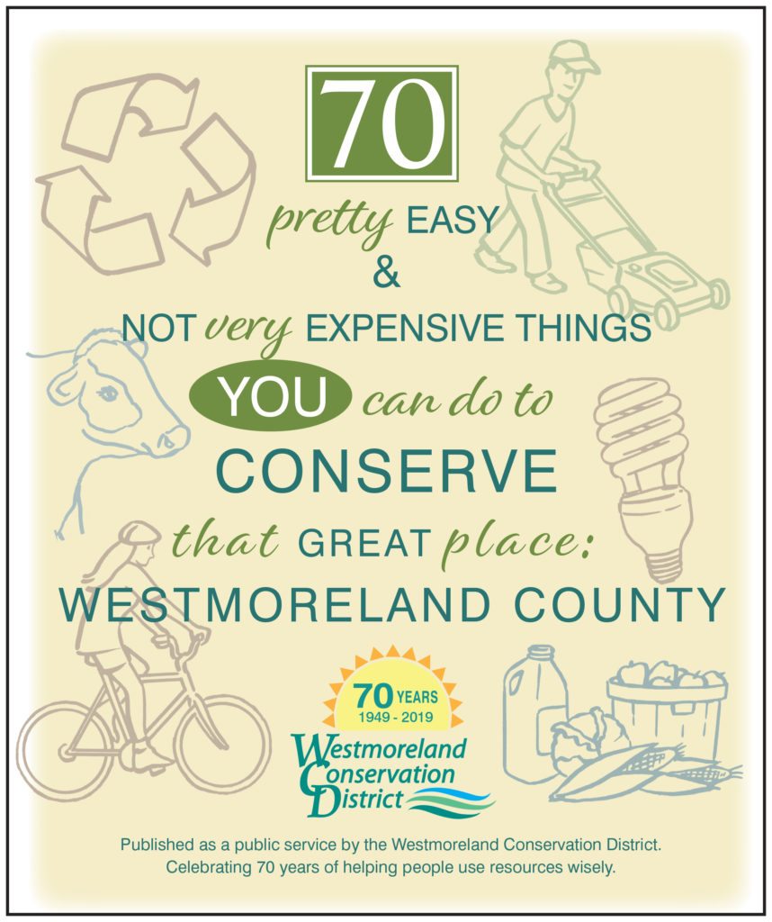 70 Things You Can Do To Conserve Westmoreland County